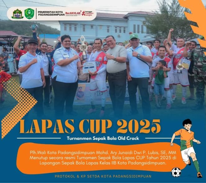 
					Plh. Wali Kota Padangsidimpuan Tutup Turnamen Sepak Bola Old Crack Lapas Cup 2025