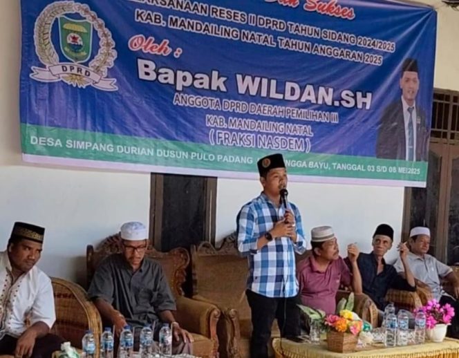 
					Serap Aspirasi Masyarakat, Anggota DPRD Madina Wildan SH Reses di Desa Simpang Durian