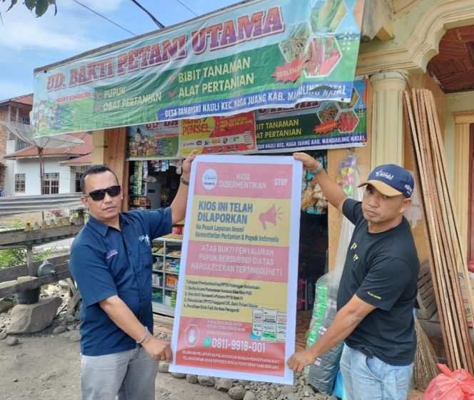 Jual Pupuk Bersubsidi Diatas HET, PT. Pupuk Indonesia Cabut Izin Kios di Madina